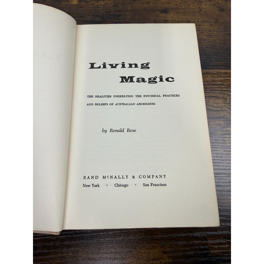 Living Magic By Ronald Rose Hardcover 1965 Rand McNally Australian Aboriginal Beliefs