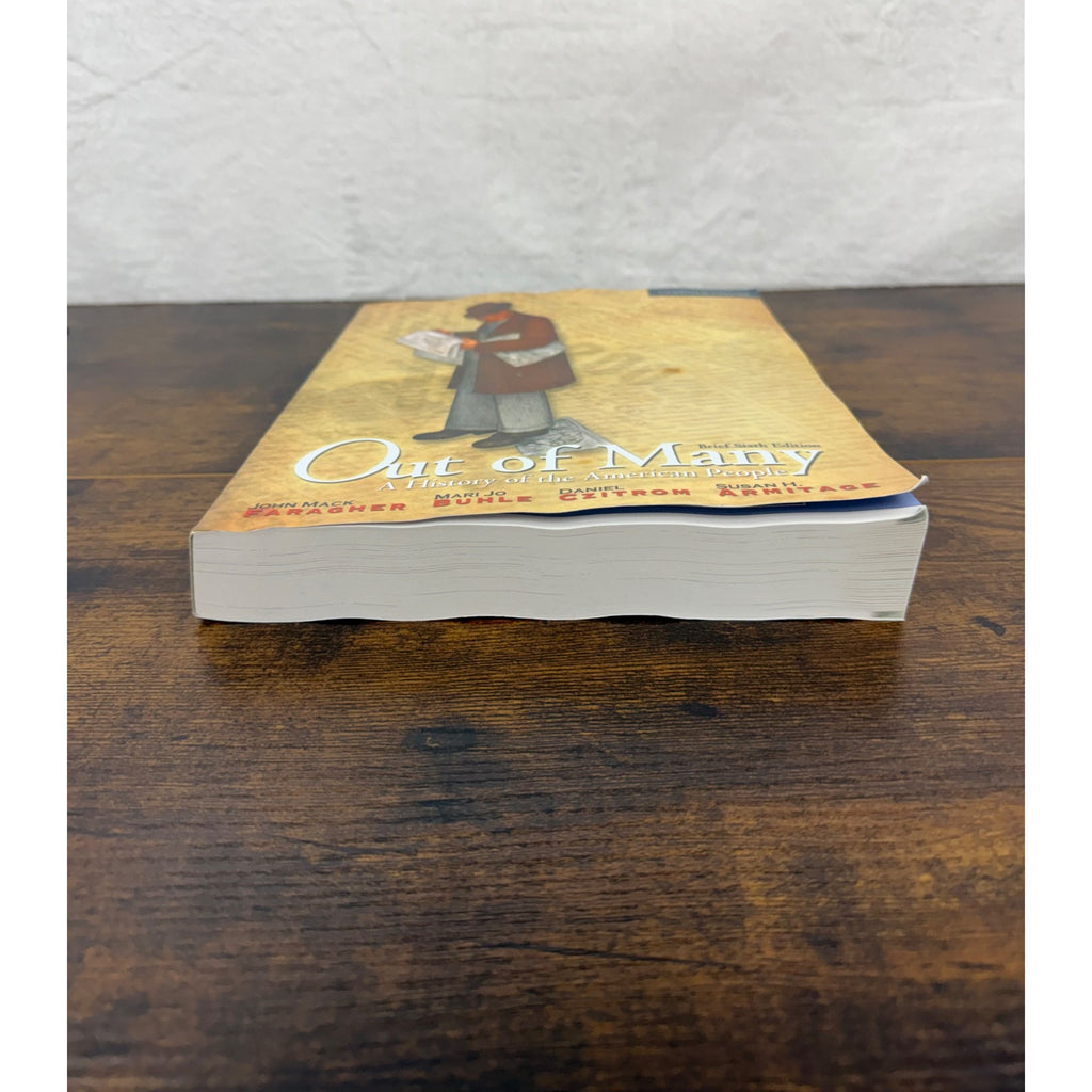 Out Of Many: A History Of The American People Brief Sixth Edition Combined Volume
