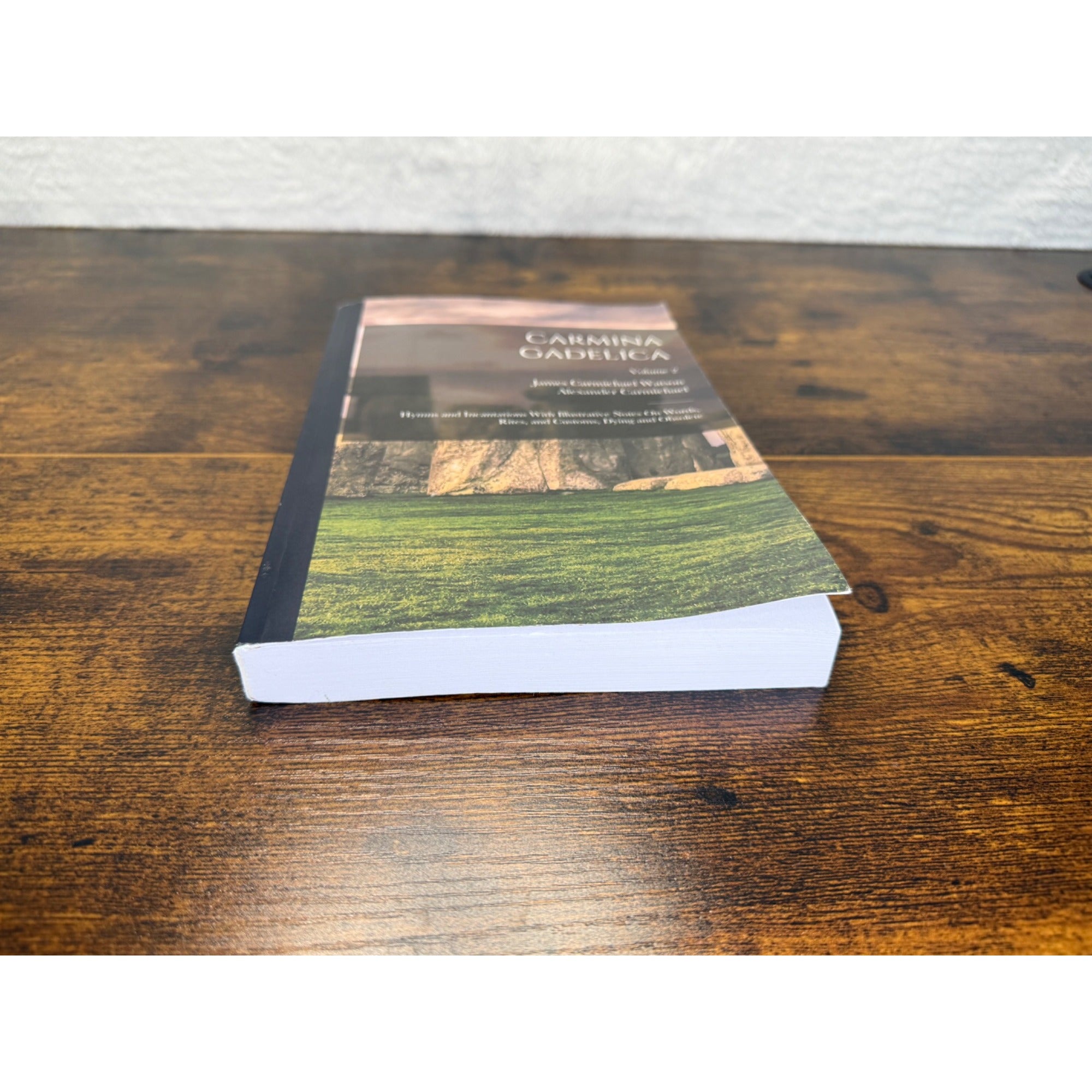 Carmina Gadelica Volume 2 Paperback Hymns & Incantations By Alexander Carmichael