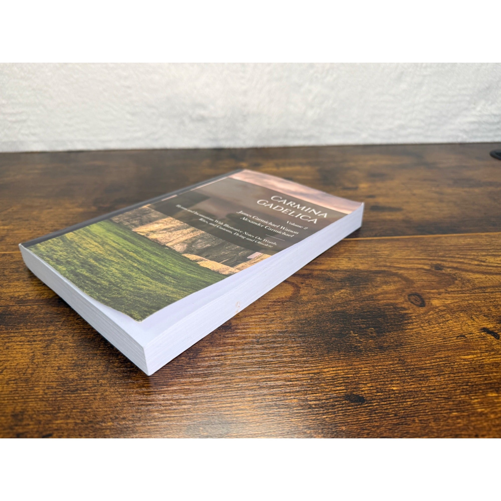 Carmina Gadelica Volume 2 Paperback Hymns & Incantations By Alexander Carmichael
