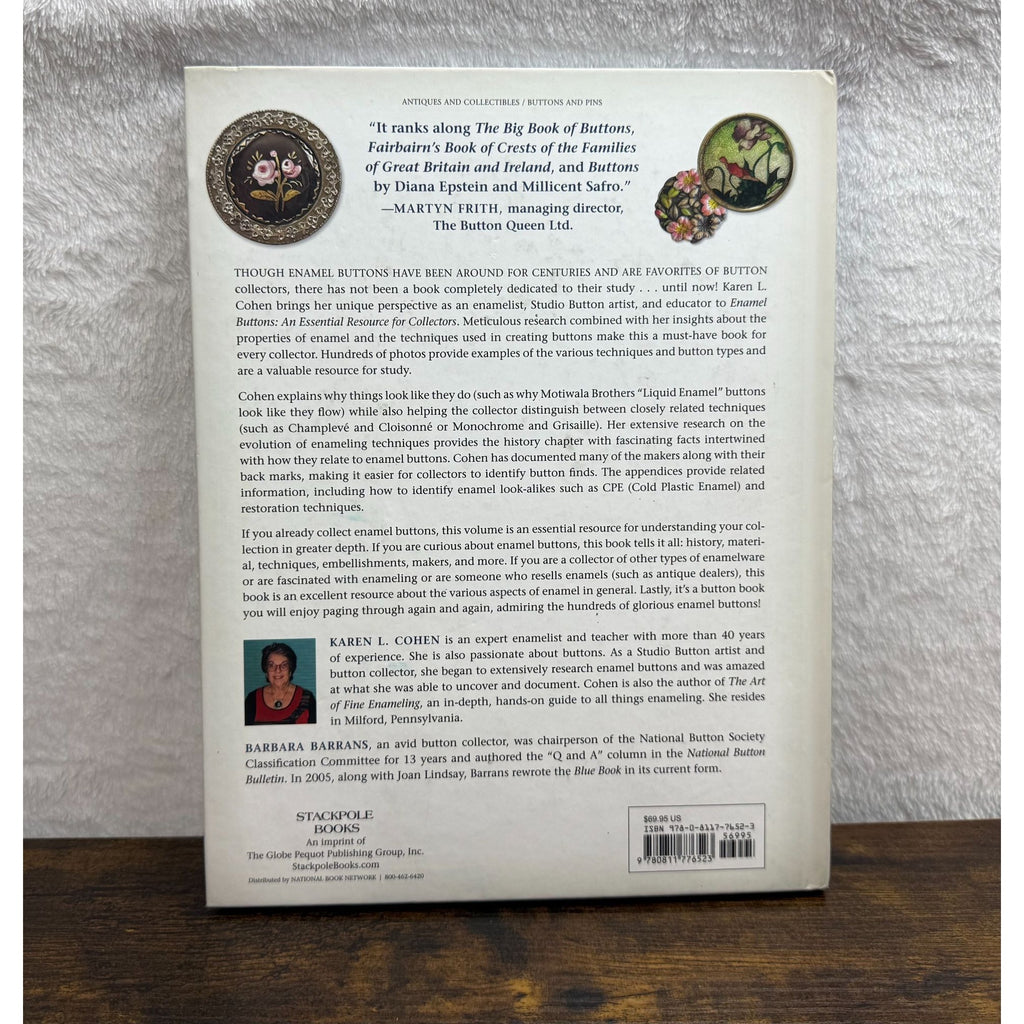 Enamel Buttons: An Essential Resource For Collectors By Karen L. Cohen Hardcover