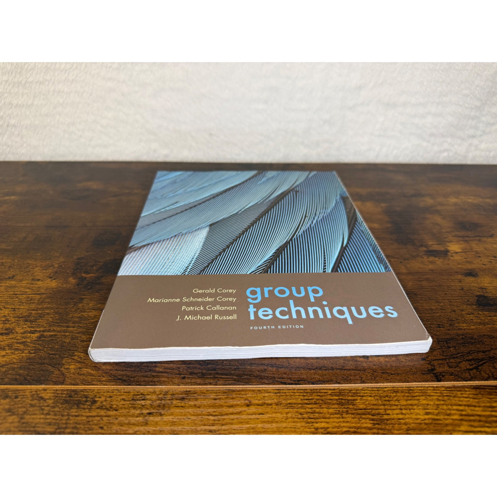 Group Techniques Fourth Edition By Corey & Callanan Paperback