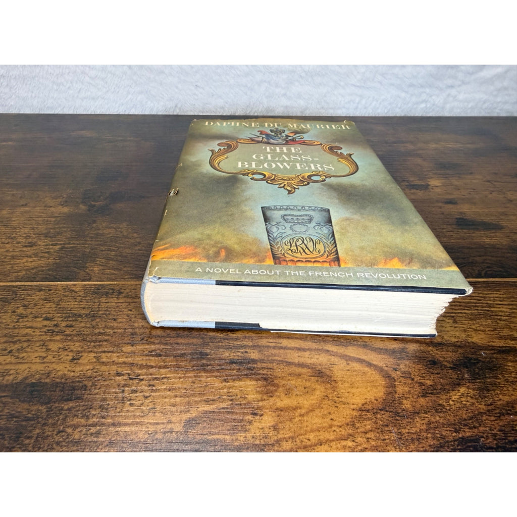 The Glass-Blowers By Daphne Du Maurier Hardcover With Dust Jacket Vintage Novel