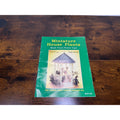 Miniature House Plants Craft Book By Ruth Hanke 27 Projects Patterns 1” & 1/2”