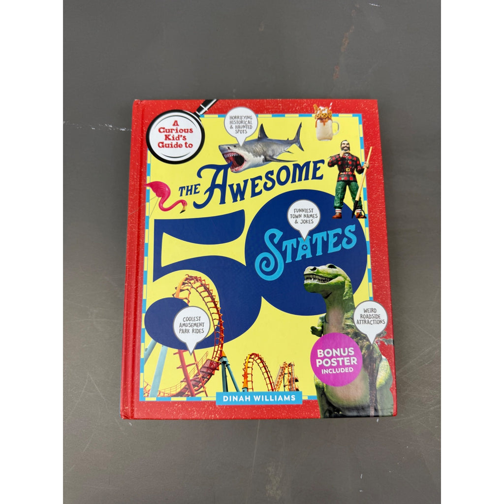 A Curious Kids Guide To The Awesome 50 States Hardcover Book & Bonus Map Poster