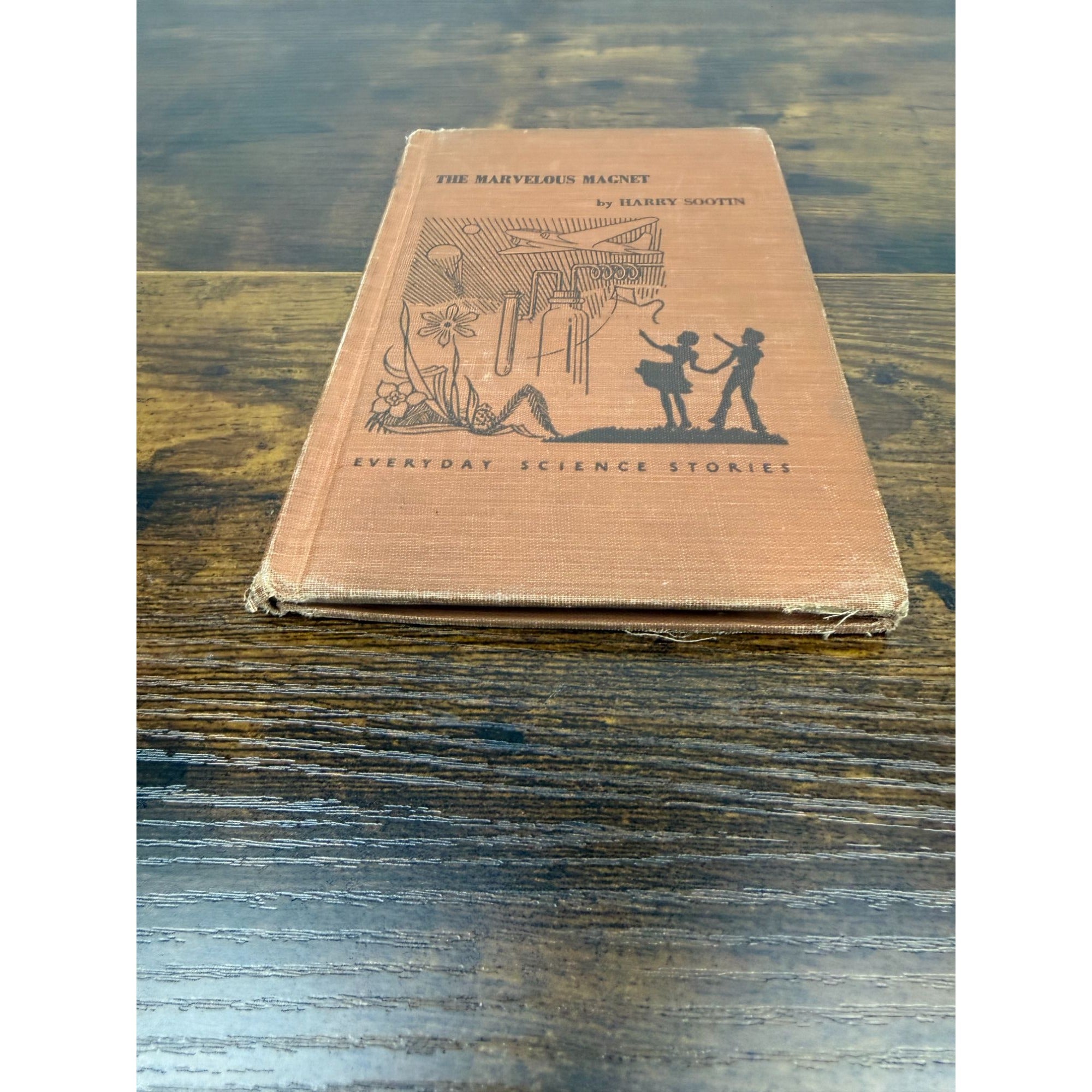 The Marvelous Magnet By Harry Sootin Everyday Science Stories Hardcover Vintage 1955