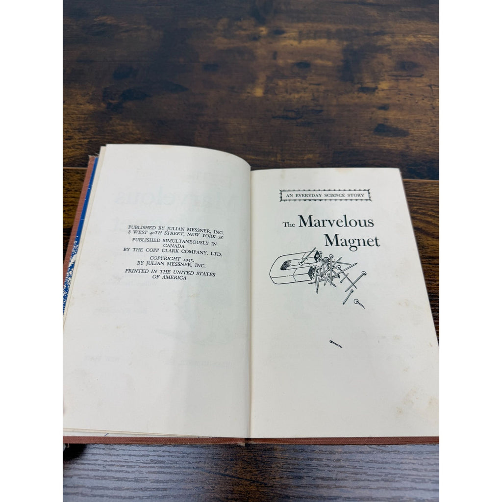 The Marvelous Magnet By Harry Sootin Everyday Science Stories Hardcover Vintage 1955
