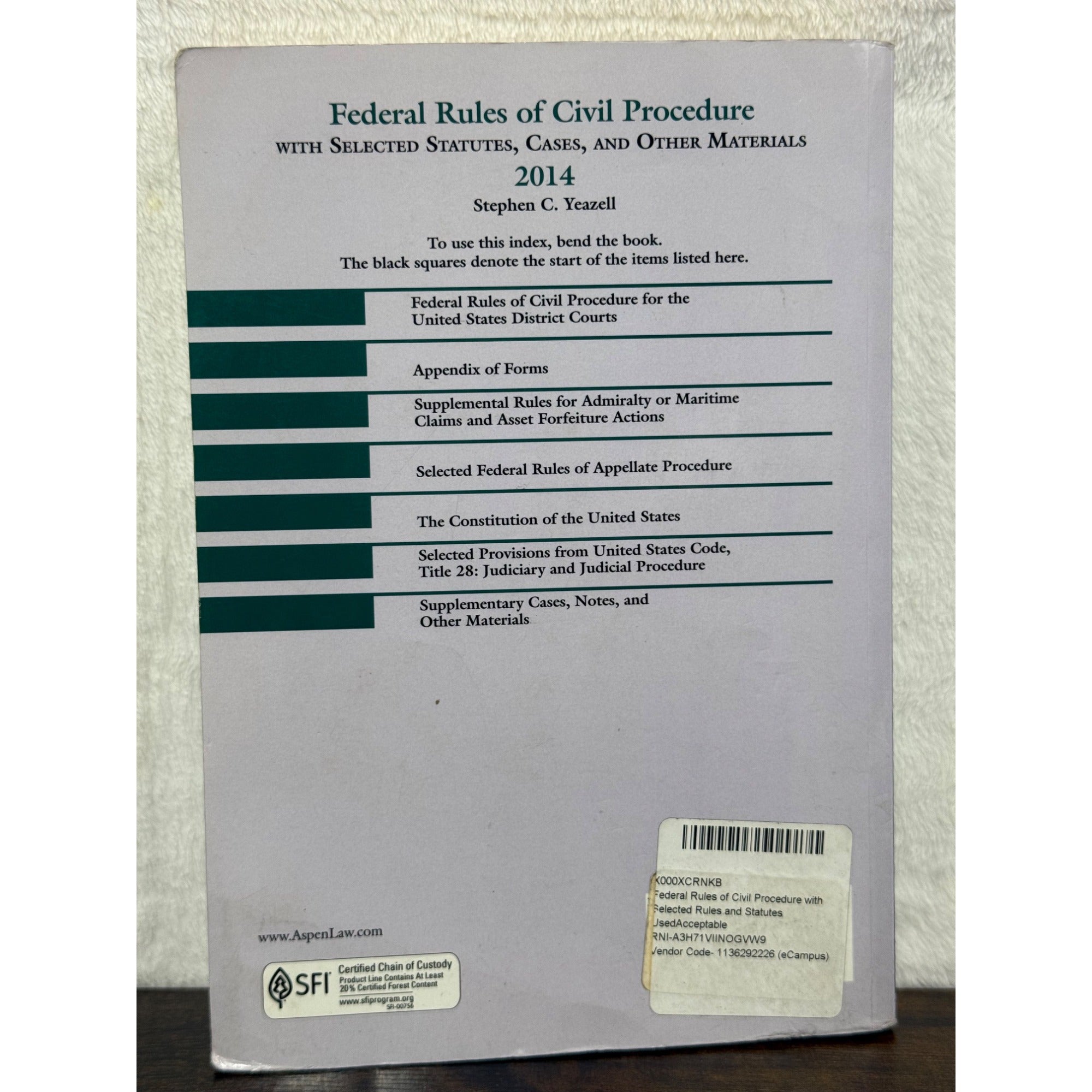 2014 Federal Rules Of Civil Procedure W/ Selected Statutes Cases & Materials