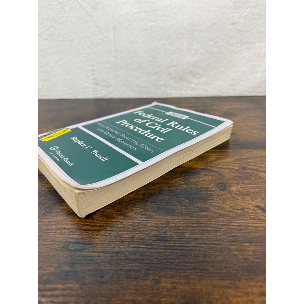 2014 Federal Rules Of Civil Procedure W/ Selected Statutes Cases & Materials
