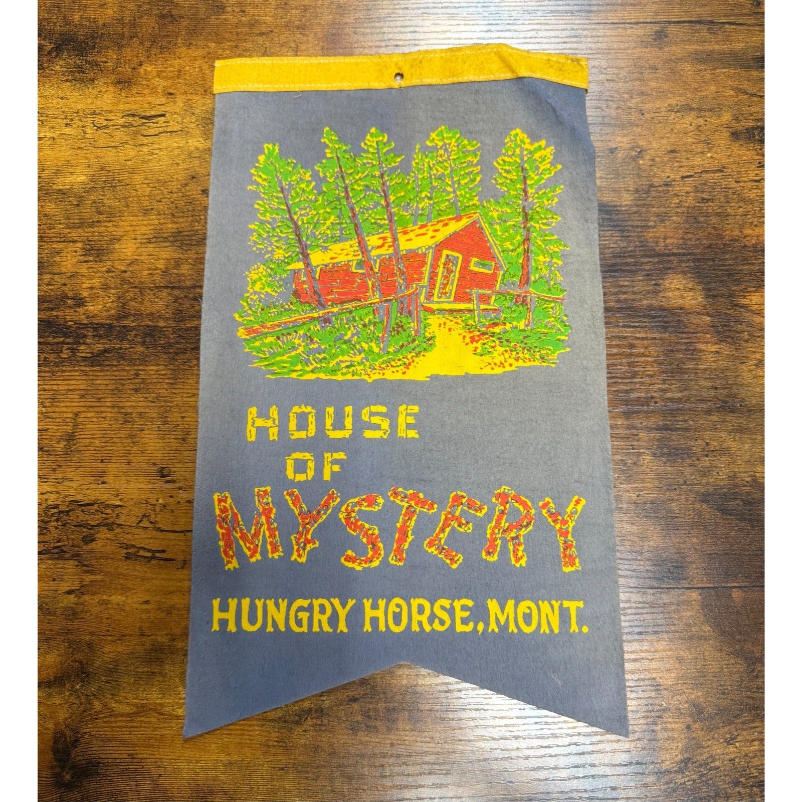Vintage House of Mystery Hungry Horse, Montana banner
