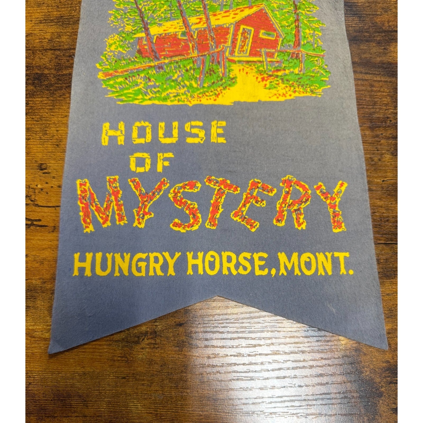 Vintage House of Mystery Hungry Horse, Montana banner