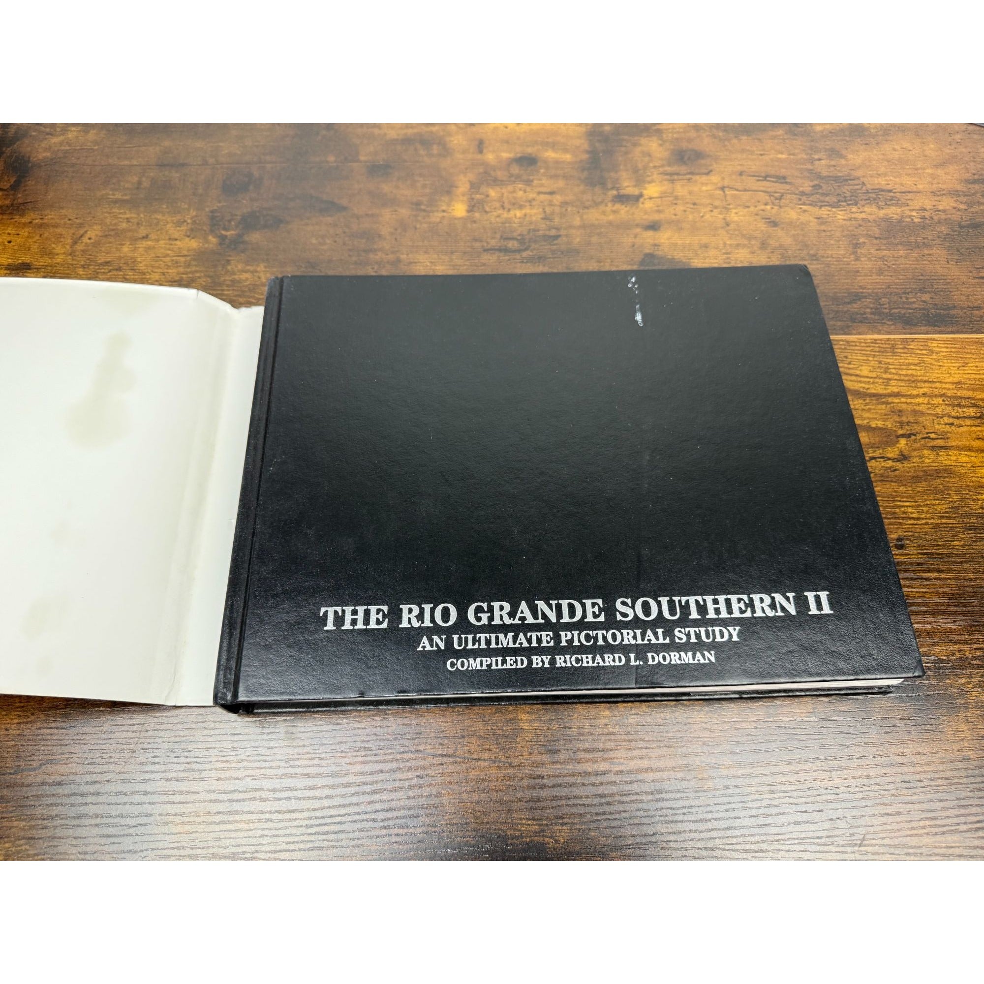 The Rio Grande Southern II: An Ultimate Pictorial Study By Richard L. Dorman Hardcover 1993