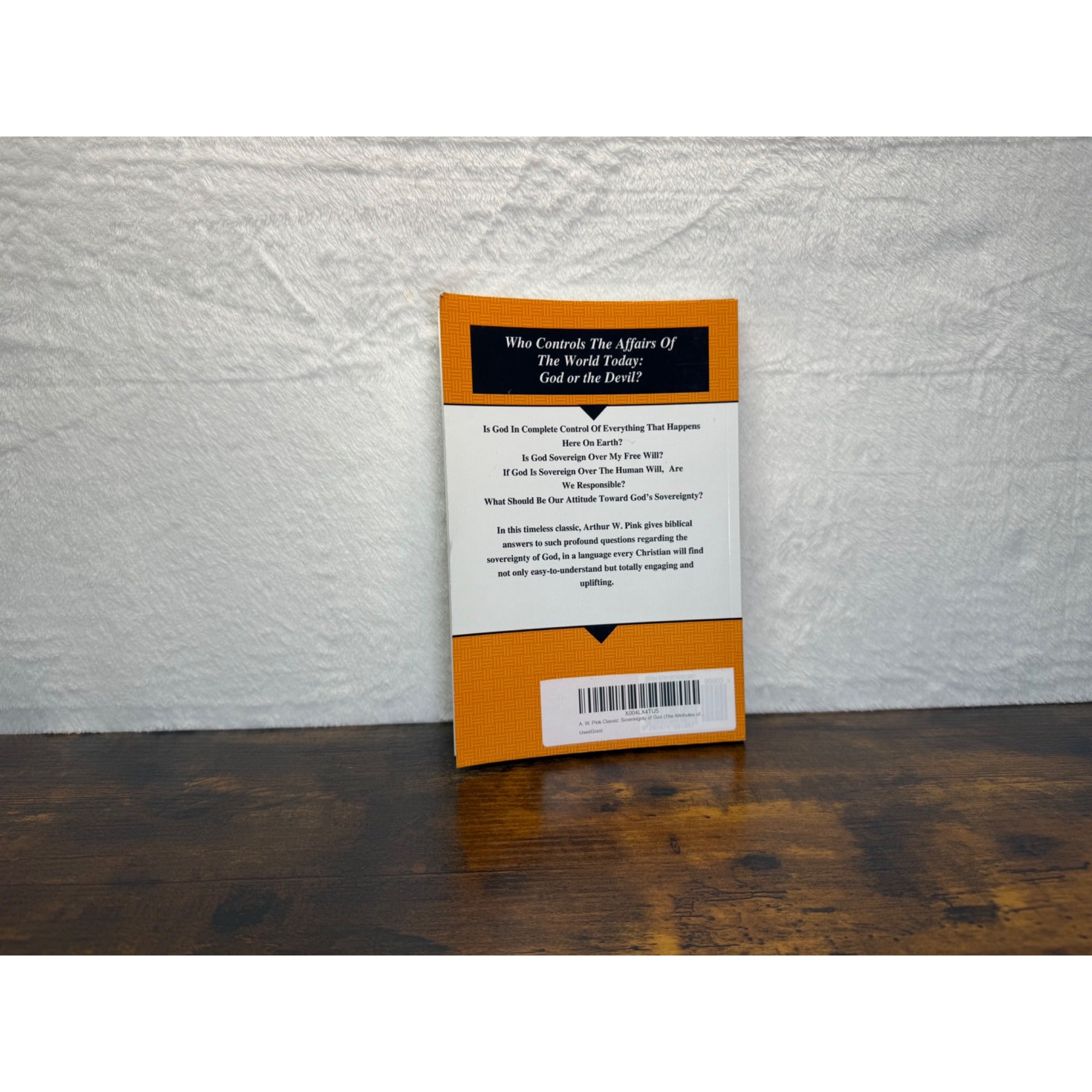 The Sovereignty Of God By A.W. Pink Classic Paperback Christian Theology