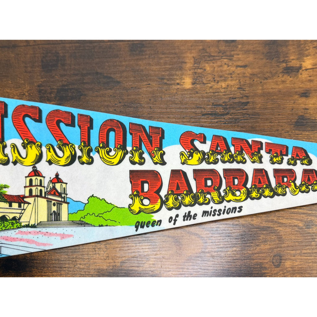 Vintage Mission Santa Barbara Souvenir Pennant Flag Queen Of The Missions