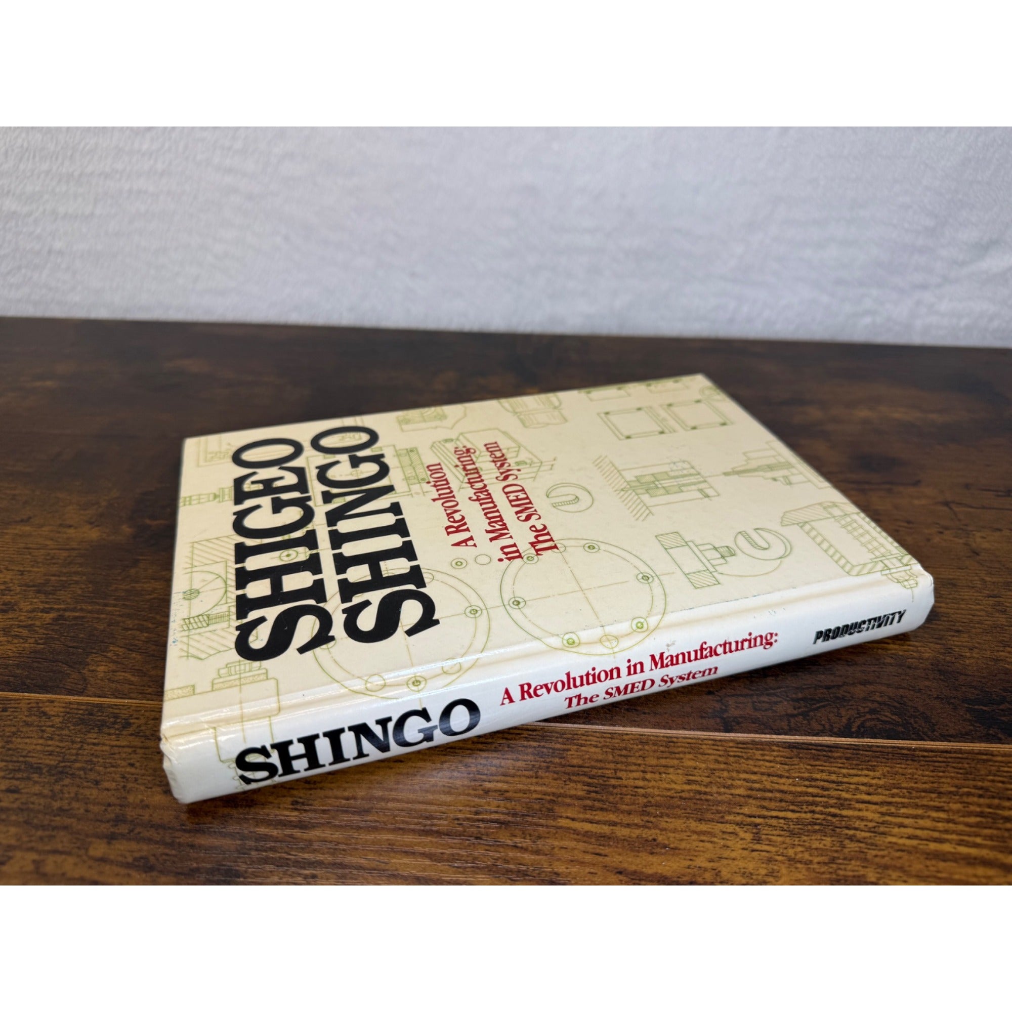Shigeo Shingo A Revolution In Manufacturing: The SMED System Hardcover 1985