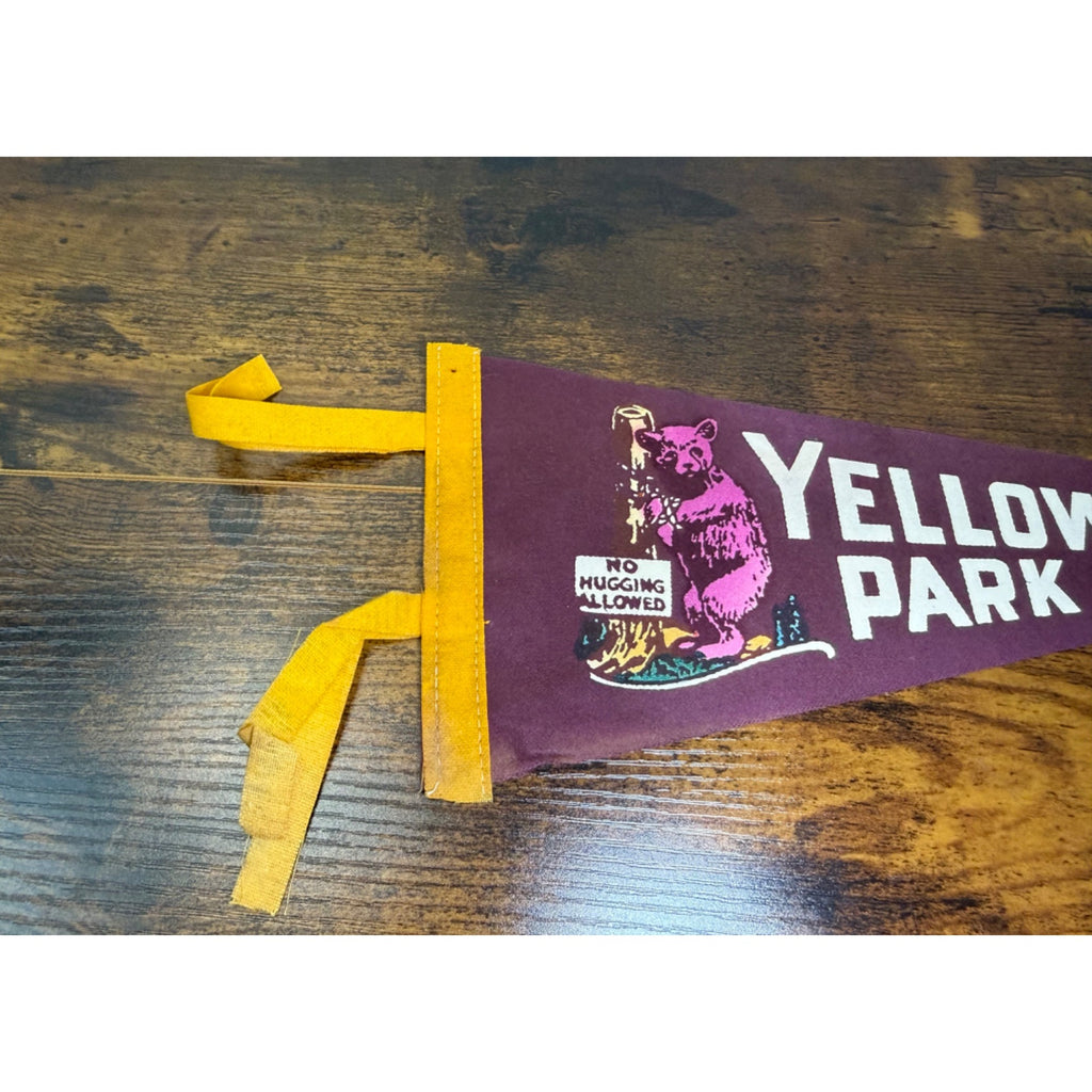 Vintage Yellowstone Park Pennant With Bear Graphic & "No Hugging Allowed"