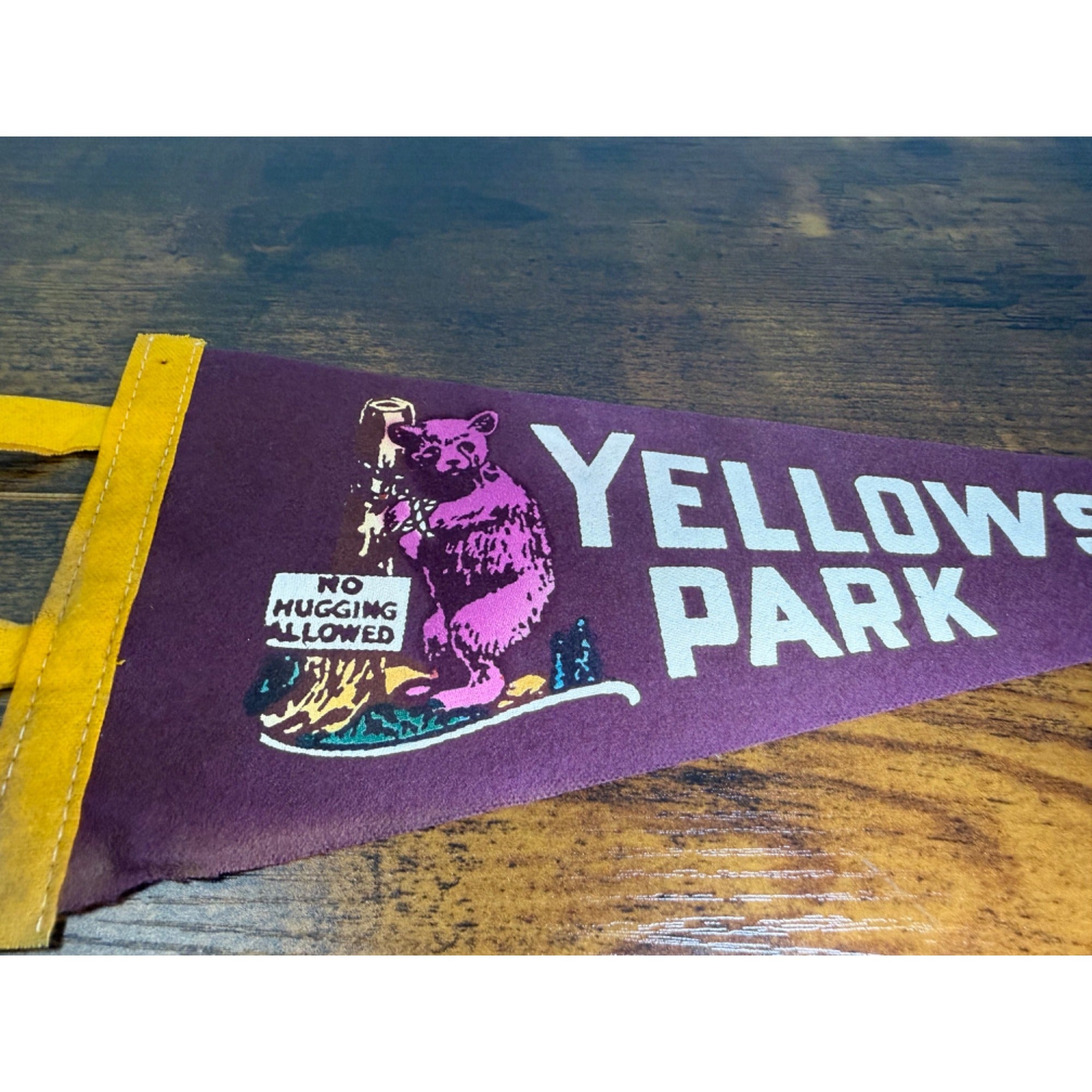 Vintage Yellowstone Park Pennant With Bear Graphic & "No Hugging Allowed"
