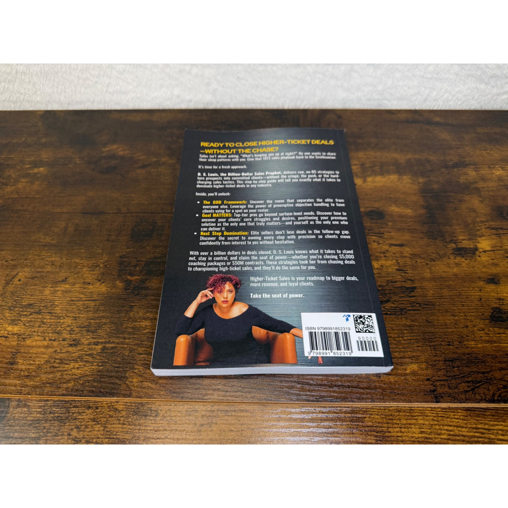 Whats Going On In Your World? Higher-Ticket Sales Secrets By D.S. Louis