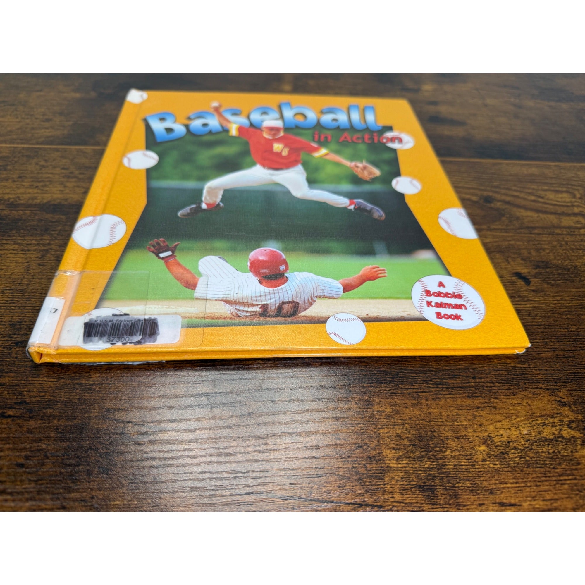 Baseball In Action Hardcover Childrens Book By Bobbie Kalman Educational