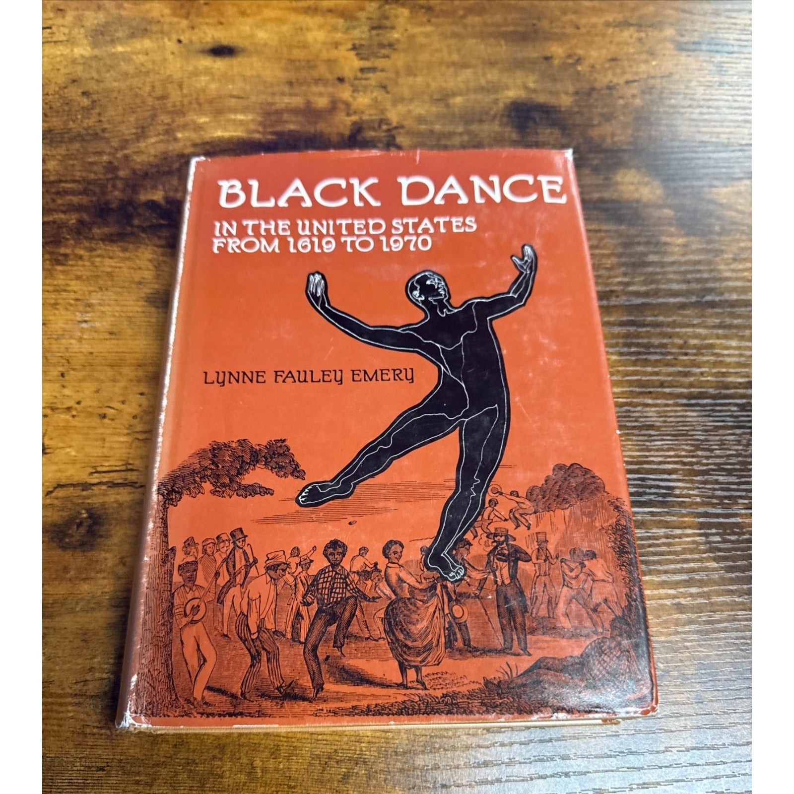 Black Dance in the United States from 1619 to 1970 by Lynne Fauley Emery