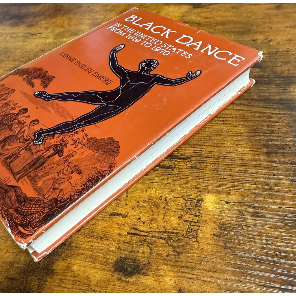 Black Dance in the United States from 1619 to 1970 by Lynne Fauley Emery