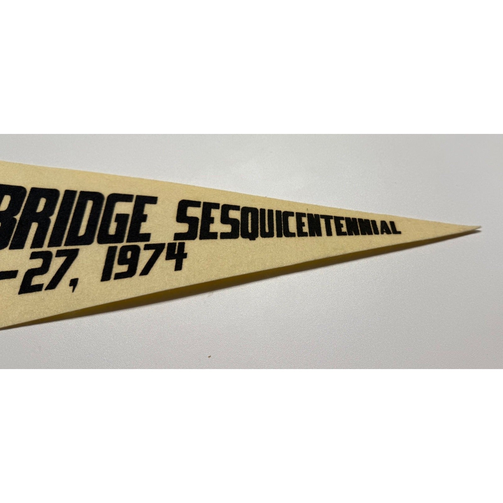 Vintage Ambridge Sesquicentennial July 21-27, 1974 pennant