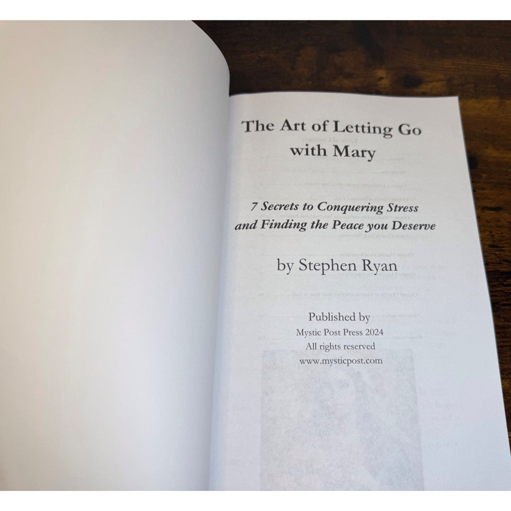 The Art Of Letting Go With Mary: Finding Your Inner Calm & Defeating Stress