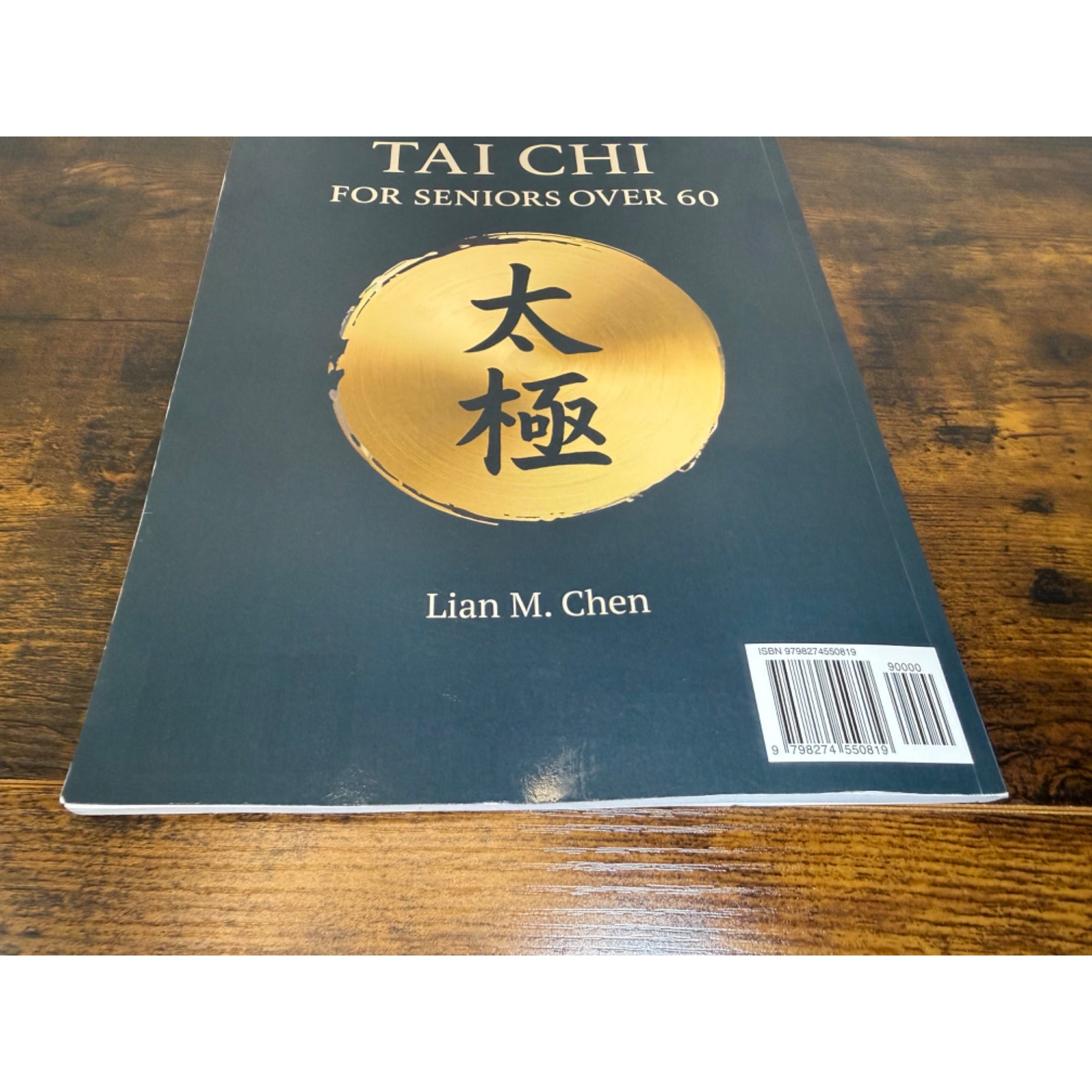 Tai Chi For Seniors Over 60: 28-Day Program By Lian M. Chen