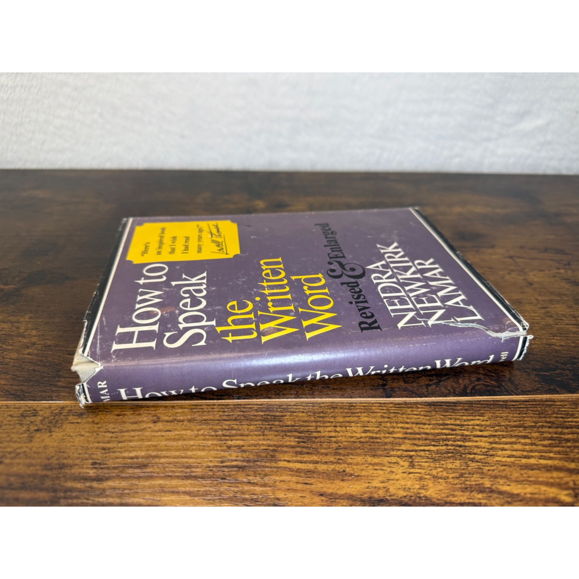How To Speak The Written Word Revised & Enlarged By Nedra Newkirk Lamar HC