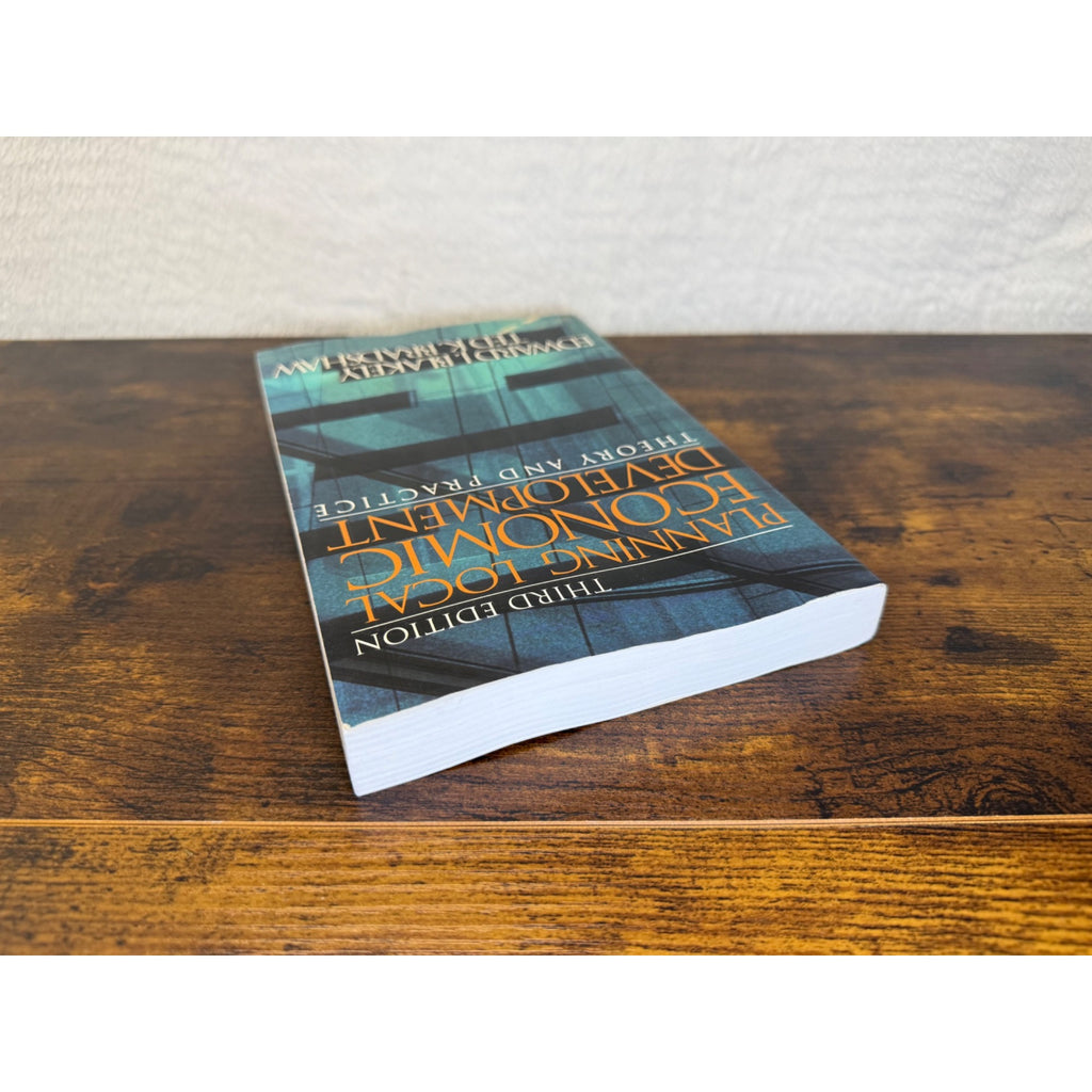 Planning Local Economic Development: Theory And Practice Third Edition