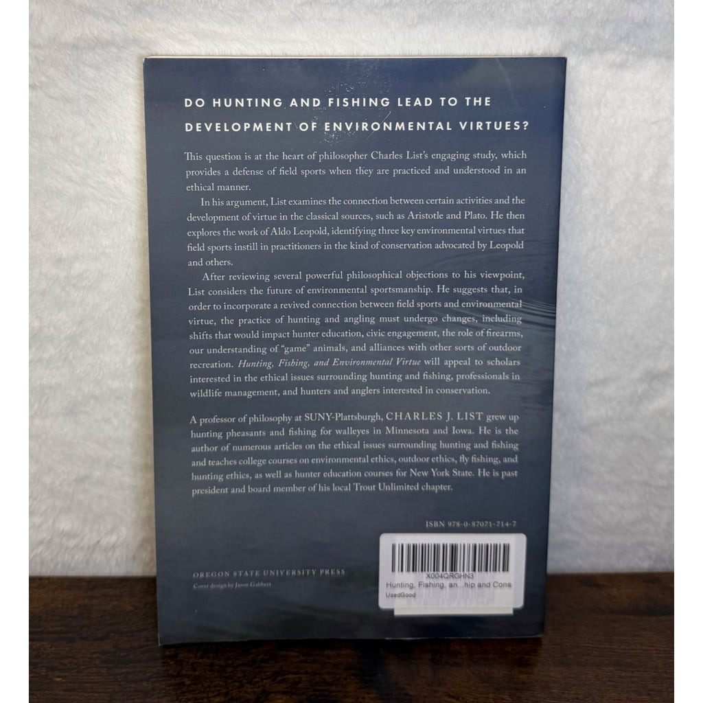 Hunting Fishing And Environmental Virtue By Charles J. List Paperback