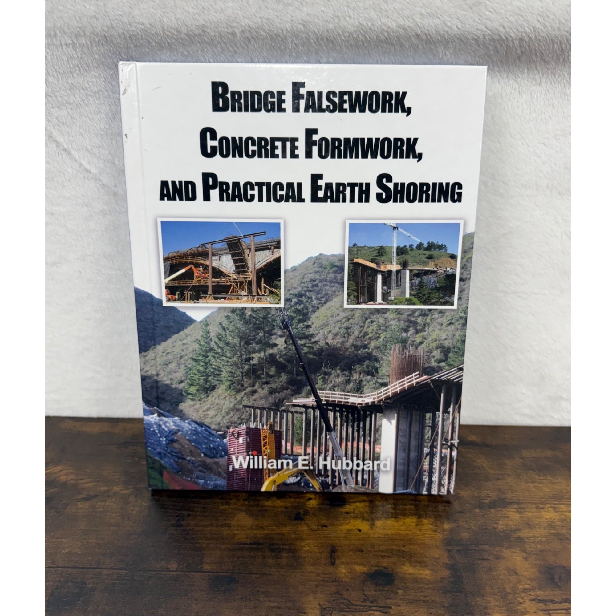 Bridge Falsework Concrete Formwork And Practical Earth Shoring Hardcover