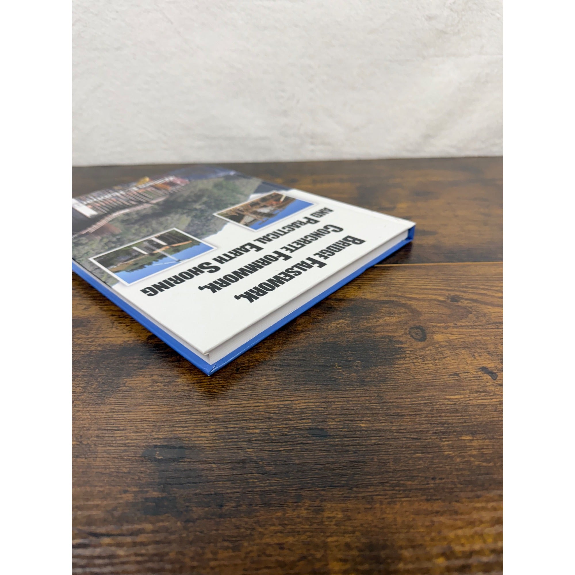 Bridge Falsework Concrete Formwork And Practical Earth Shoring Hardcover