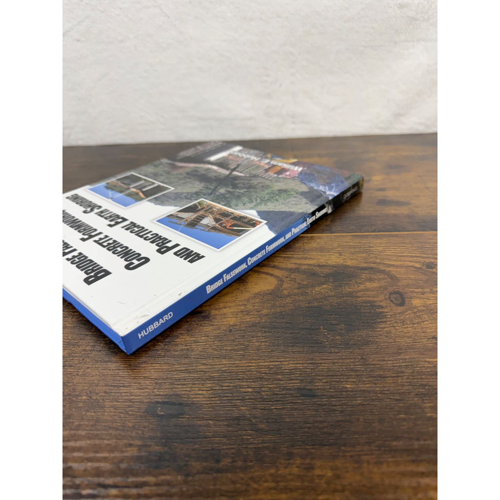 Bridge Falsework Concrete Formwork And Practical Earth Shoring Hardcover
