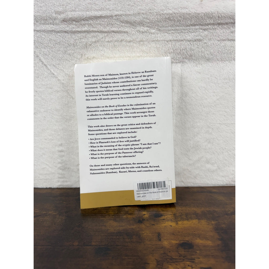 Maimonides On The Book Of Exodus By Rabbi Alec Goldstein Rambam On Sefer Shemoth