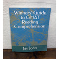 Winners Guide To GMAT Reading Comprehension By Jay John