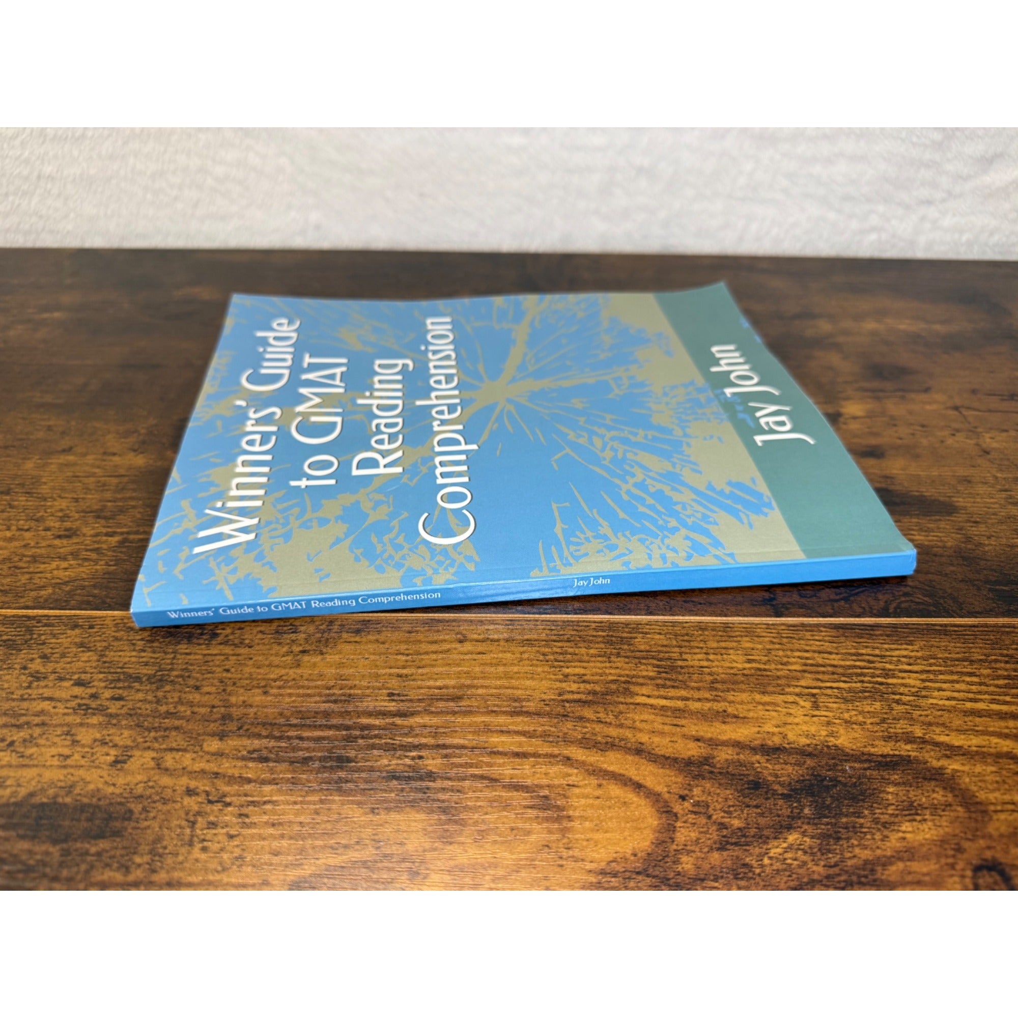 Winners Guide To GMAT Reading Comprehension By Jay John