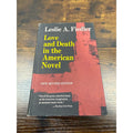 Love And Death In The American Novel By Leslie A. Fiedler New Revised Edition 1966 Hardcover