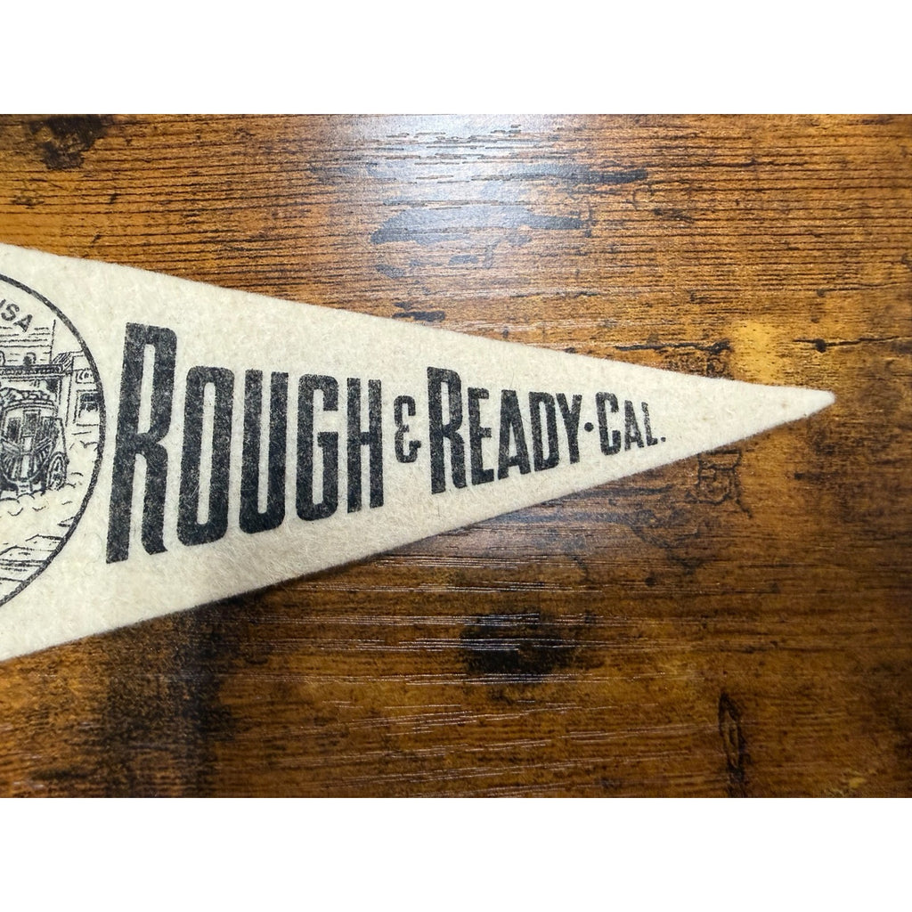 Vintage Rough and Ready Califronia mini pennant