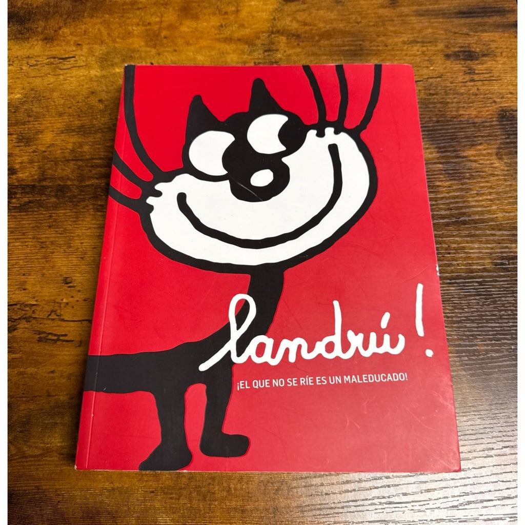 Landru! El Que no se rie es un Maleducado! book by Argentine Juan Carlo Colombre