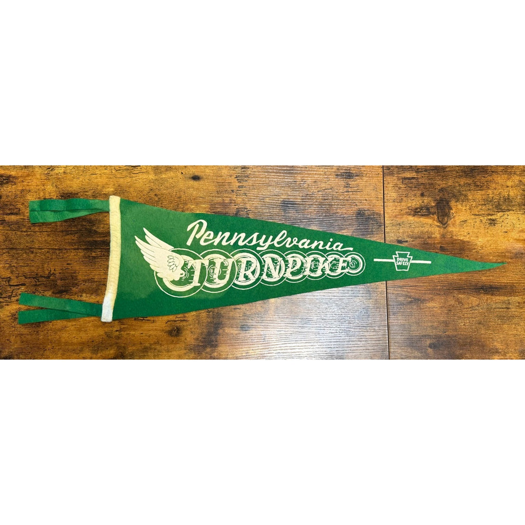 Vintage Pennsylvania Turnpike Pennant green Felt With Drive Safely Graphic 26"