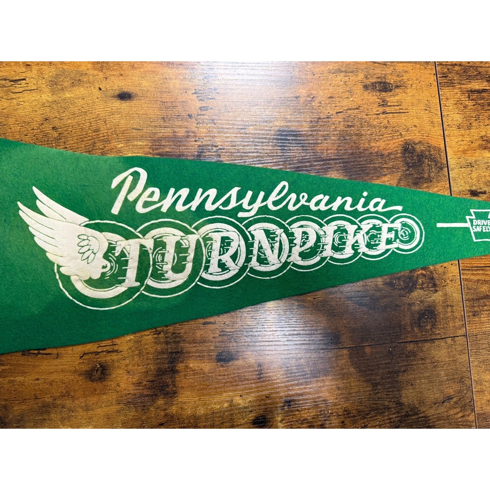 Vintage Pennsylvania Turnpike Pennant green Felt With Drive Safely Graphic 26"