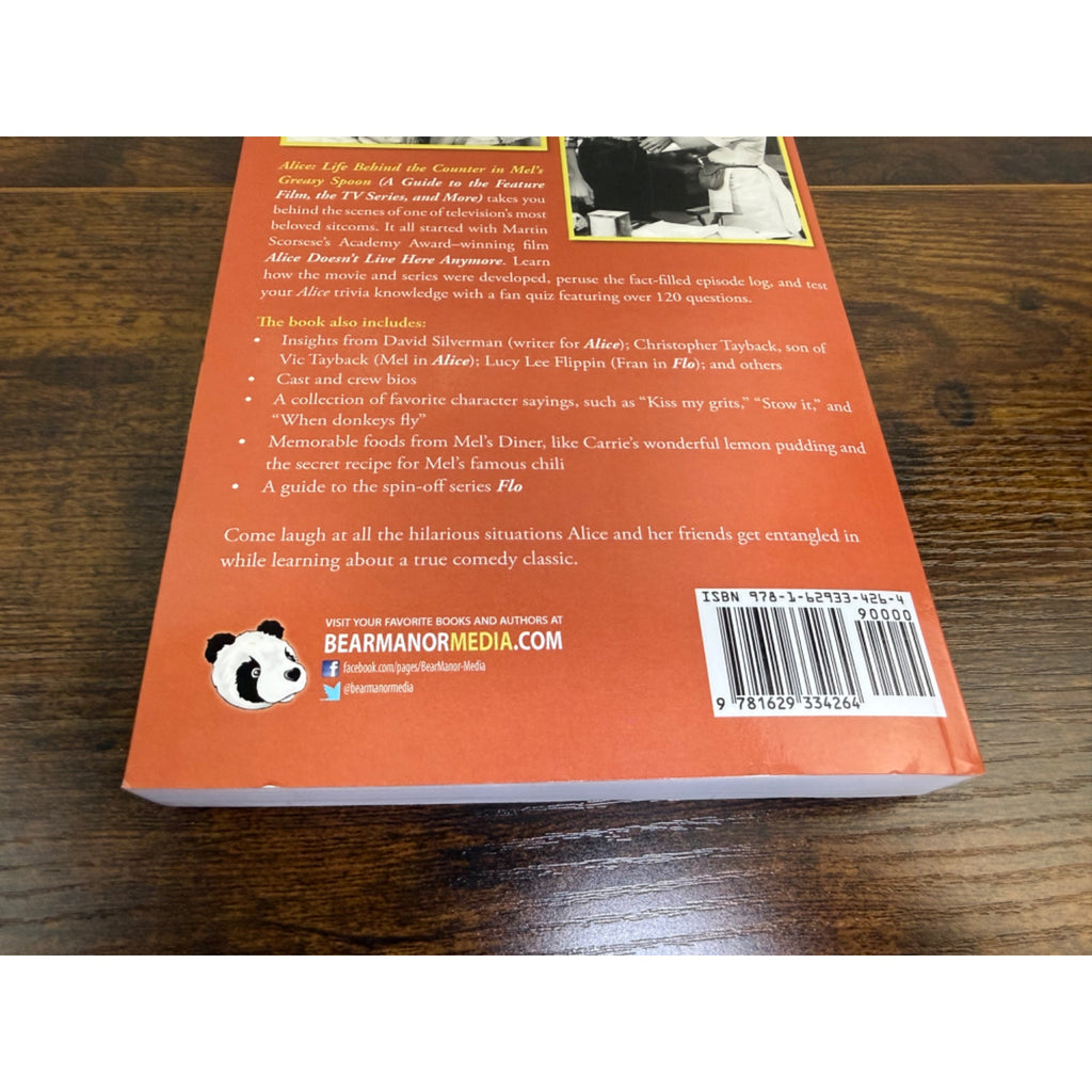 Alice: Life Behind The Counter In Mels Greasy Spoon By Barry M. Putt Jr.