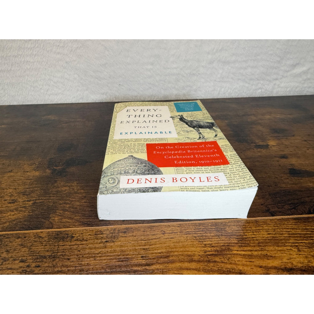 Everything Explained That Is Explainable By Denis Boyles Paperback