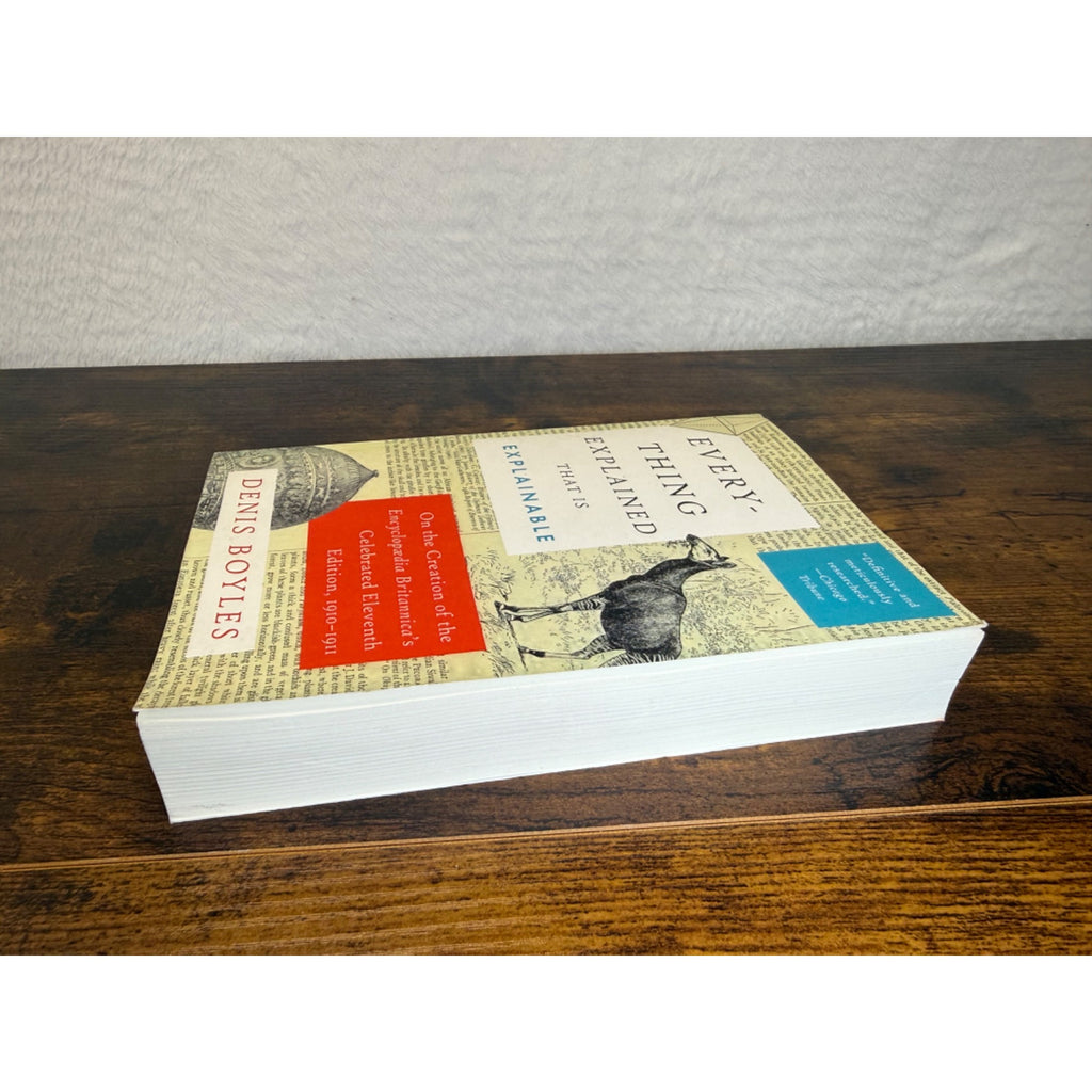 Everything Explained That Is Explainable By Denis Boyles Paperback