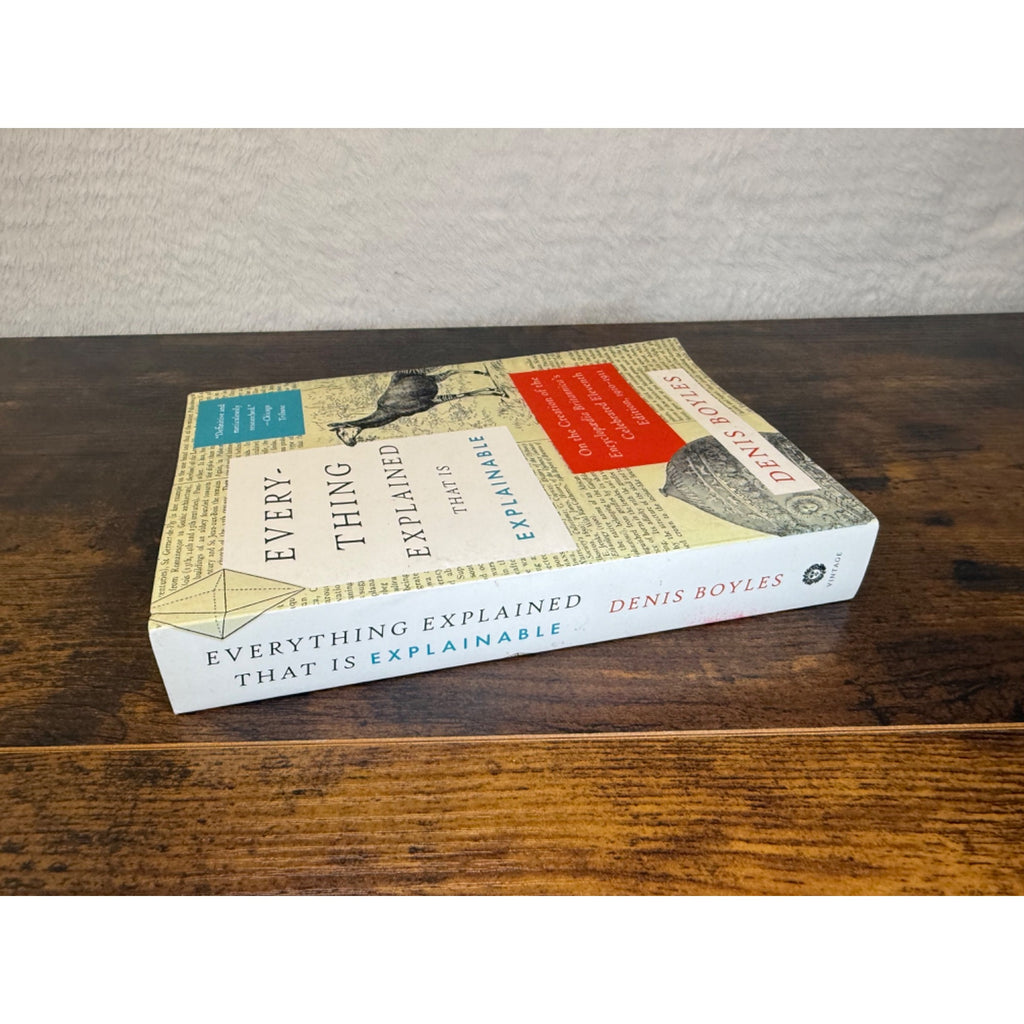 Everything Explained That Is Explainable By Denis Boyles Paperback