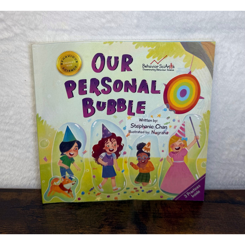 Our Personal Bubble: A Childrens Book On Personal Space & Boundaries