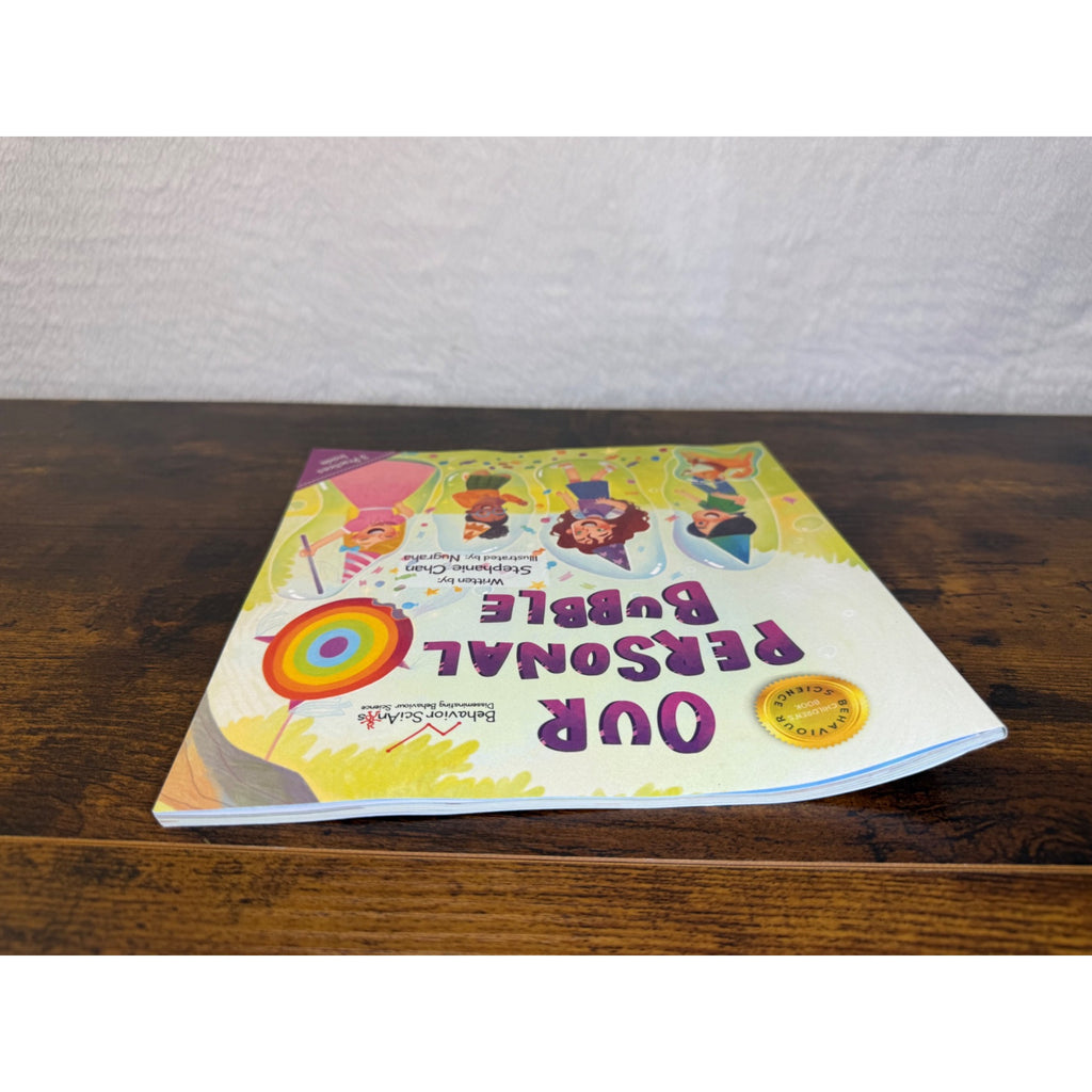 Our Personal Bubble: A Childrens Book On Personal Space & Boundaries