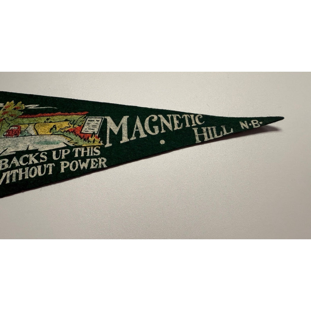 Vintage Magnetic Hill N.B. Canada pennant