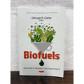 Biofuels: Advances In Research And Applications By George R. Carey Paperback